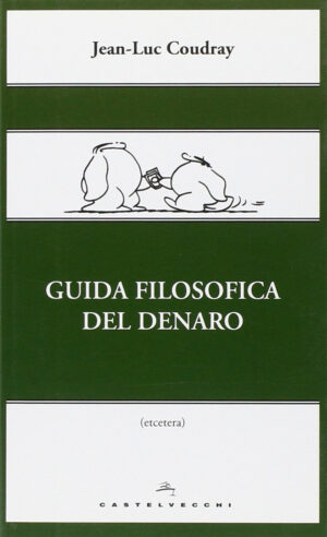 GUIDA FILOSOFICA DEL DENARO