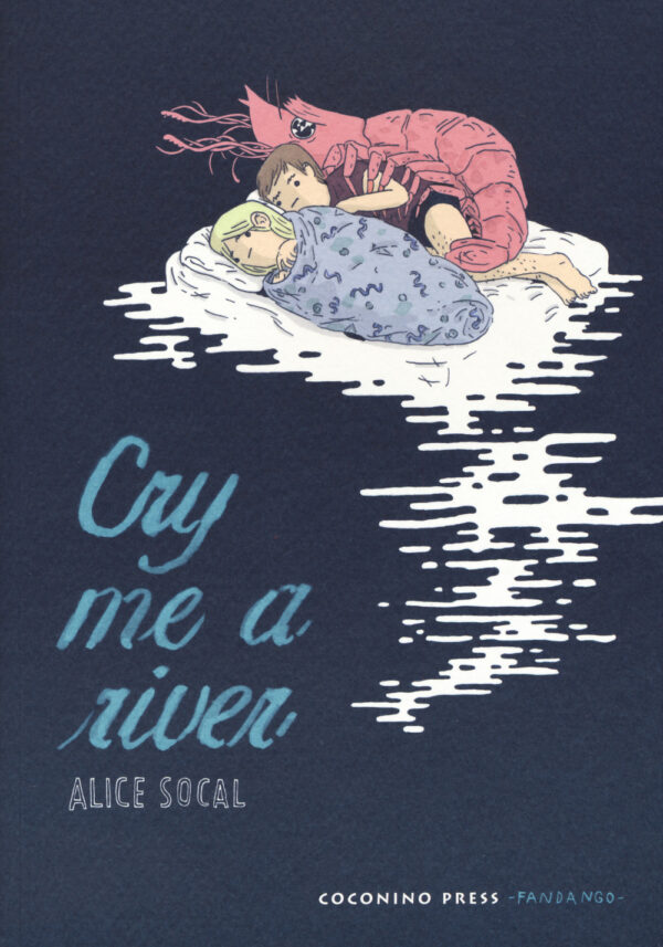 CRY ME A RIVER