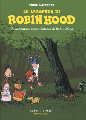 LA LEGGENDA DI ROBIN HOOD