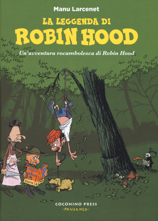 LA LEGGENDA DI ROBIN HOOD