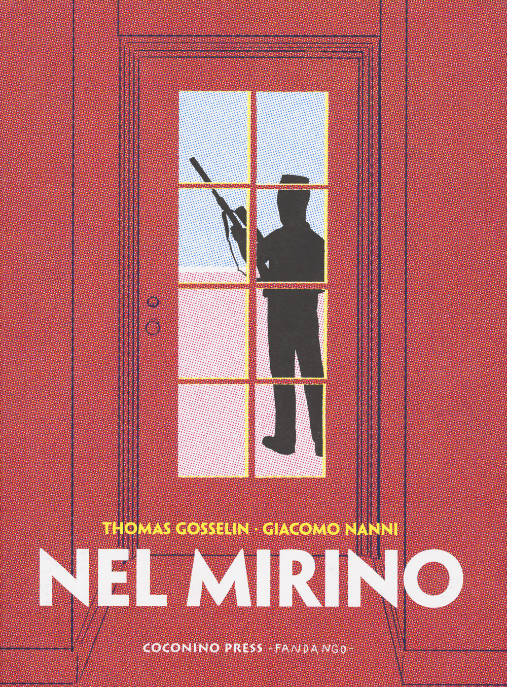 NEL MIRINO