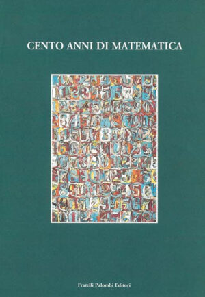 CENTO ANNI DI MATEMATICA
