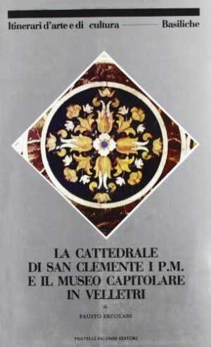LA CATTEDRALE DI SAN CLEMENTE