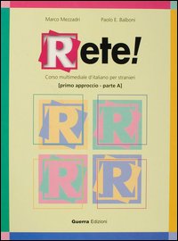RETE! PRIMO APPROCCIO. PARTE A