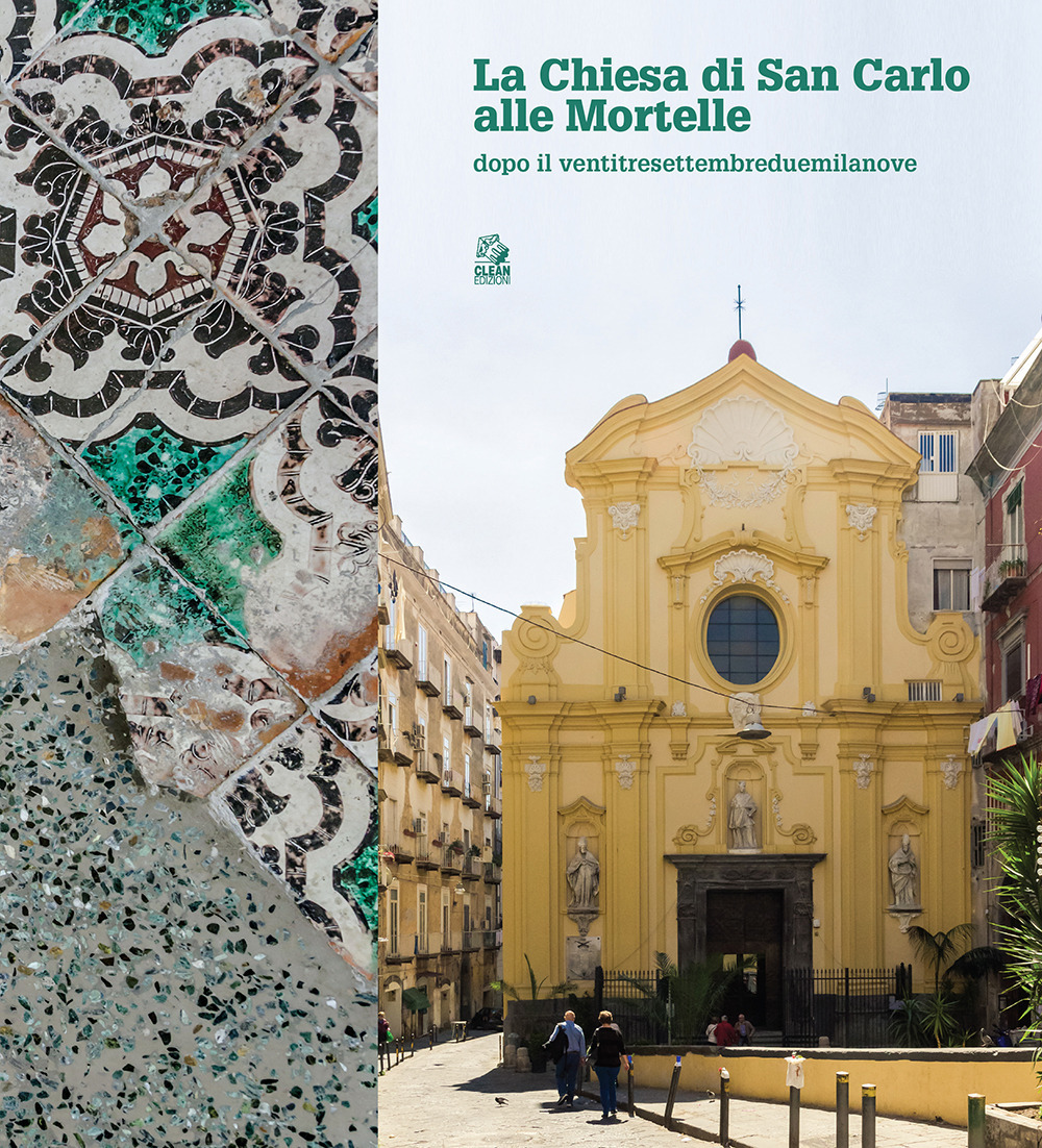 CHIESA DI SAN CARLO ALLE MORTELLE DOPO IL VENTITRESETTEMBREDUEMILANOVE (LA)