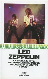 LED ZEPPELIN LA STORIA