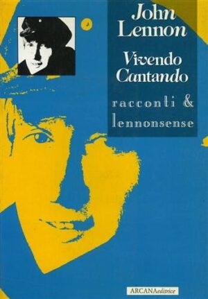 J. LENNON VIVENDO CANTANDO