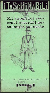 AUTENTICI RACCONTI APOCRIFI MENO LUNGHI DEL MONDO (GLI)