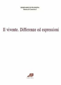 IL VIVENTE, DIFFERENZE ED ESPRESSIONI