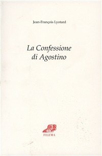 CONFESSIONE DI AGOSTINO (LA)