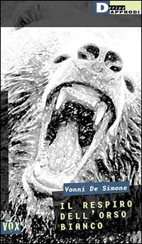 IL RESPIRO DELL'ORSO BIANCO