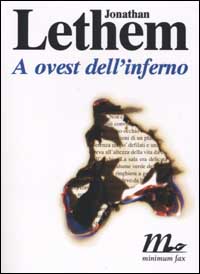 A OVEST DELL'INFERNO