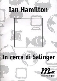 IN CERCA DI SALINGER