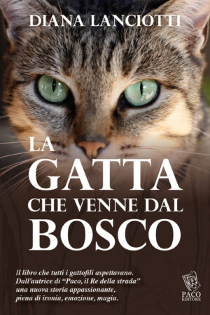 GATTA CHE VENNE DAL BOSCO (LA)