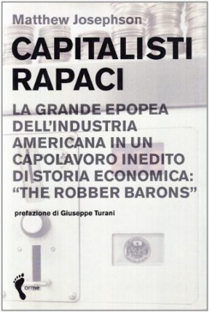 CAPITALISTI RAPACI