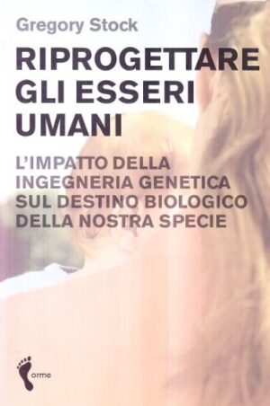 RIPROGETTARE GLI ESSERI UMANI