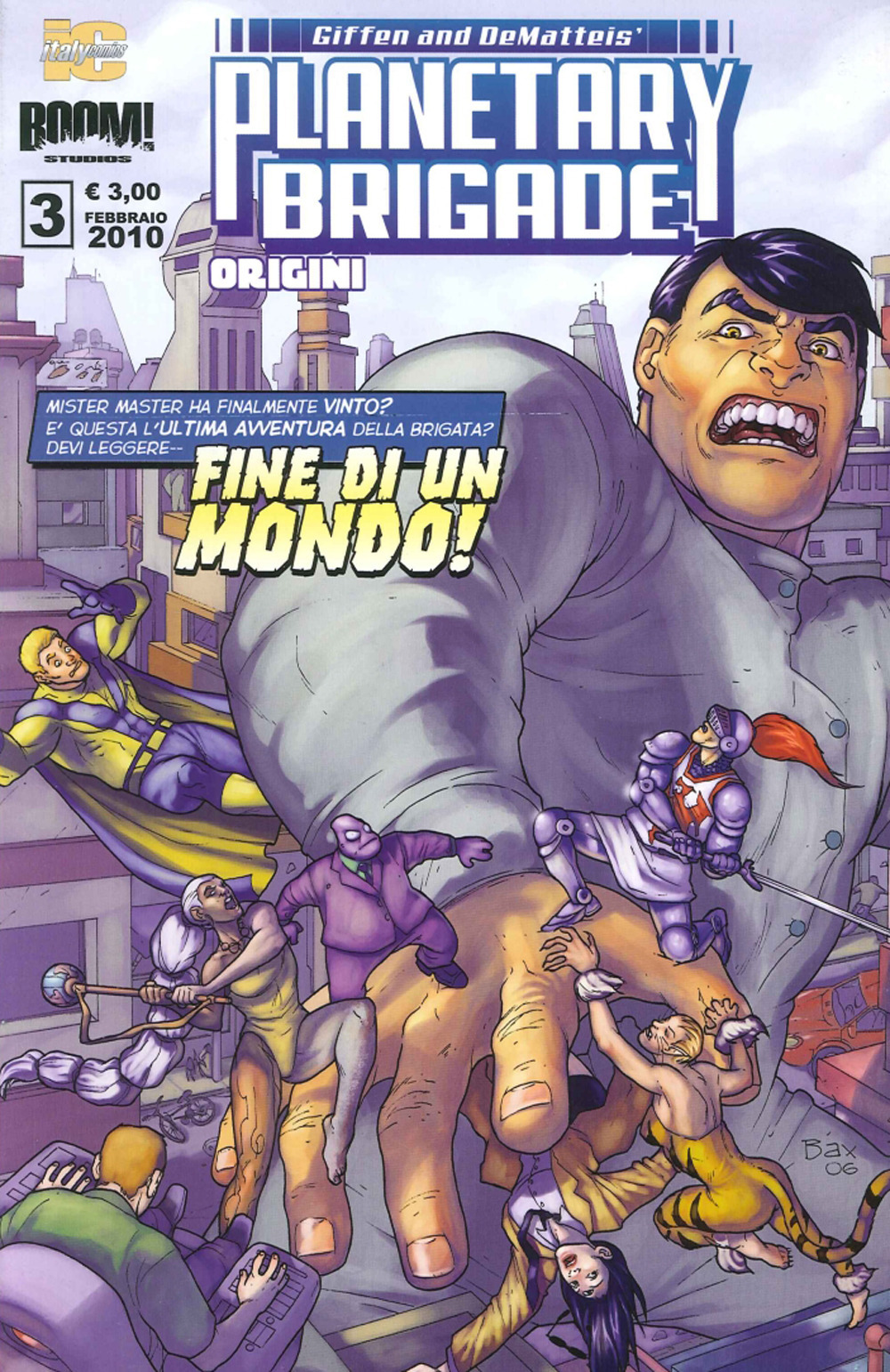 PLANETARY BRIGADE. ORIGINI vol 3