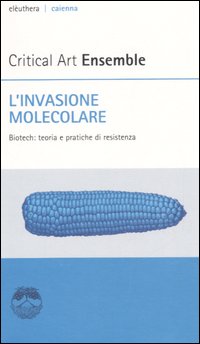 L’INVASIONE MOLECOLARE