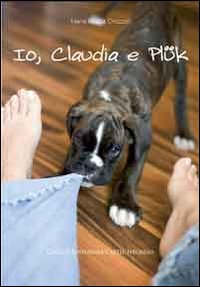 IO, CLAUDIA E PLÜK