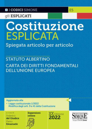 COSTITUZIONE ESPLICATA. SPIEGATA ARTICOLO PER ARTICOLO. CON ESPANSIONE ONLINE