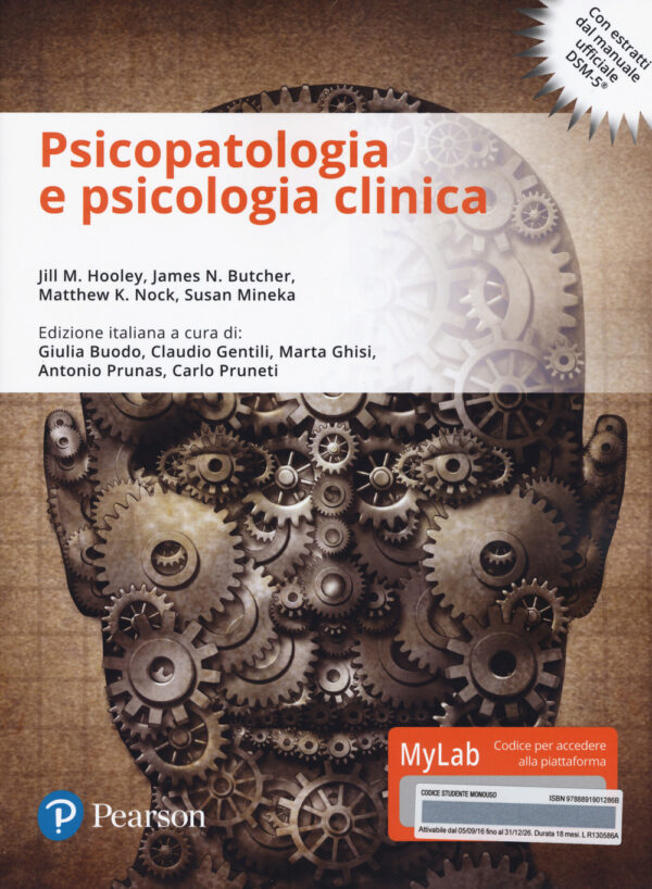 PSICOPATOLOGIA E PSICOLOGIA CLINICA. EDIZ. MYLAB. CON E-TEXT. CON AGGIORNAMENTO ONLINE