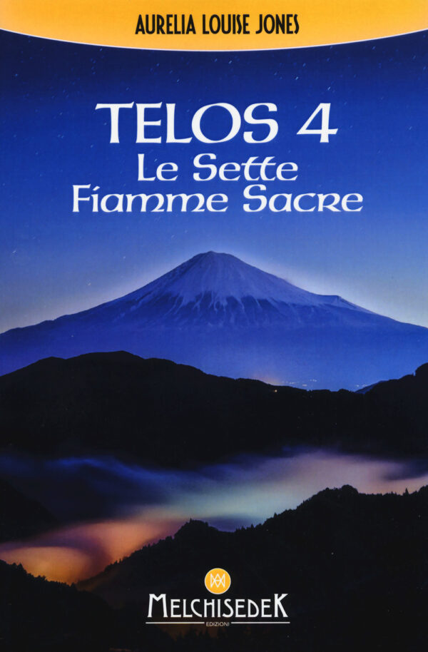 TELOS 4 - 2^ ED. - LE SETTE FIAMME SACRE