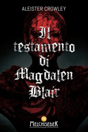 TESTAMENTO DI MAGDALEN BLAIR (IL)