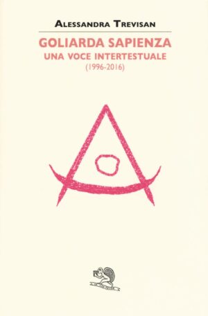GOLIARDA SAPIENZA: UNA VOCE INTERTESTUALE (1996-2016)