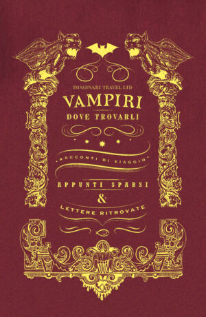 VAMPIRI: DOVE TROVARLI. EDIZ. ILLUSTRATA