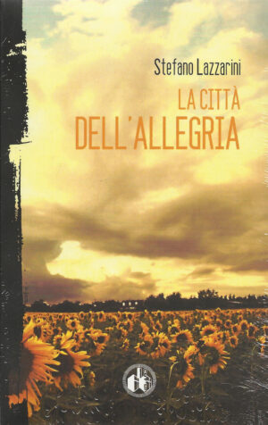 LA CITTÃ DELL’ALLEGRIA