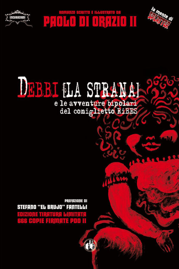 DEBBI (LA STRANA) E LE AVVENTURE BIPOLARI DEL CONIGLIETTO RIBES - EDIZIONE VARIANT