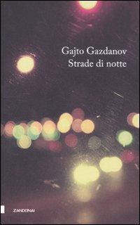 STRADE DI NOTTE