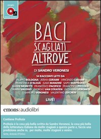 BACI SCAGLIATI ALTROVE