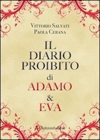 DIARIO PROIBITO DI ADAMO & EVA (IL)