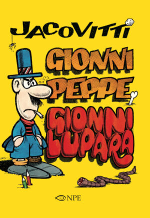 JACOVITTI. GIONNI PEPPE E GIONNI LUPARA.