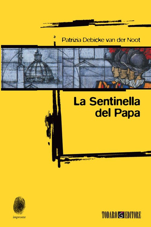 SENTINELLA DEL PAPA (LA)