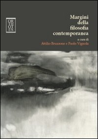 MARGINI DELLA FILOSOFIA CONTEMPORANEA