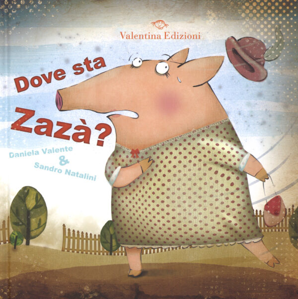 DOVE STA ZAZÀ? EDIZ. ILLUSTRATA
