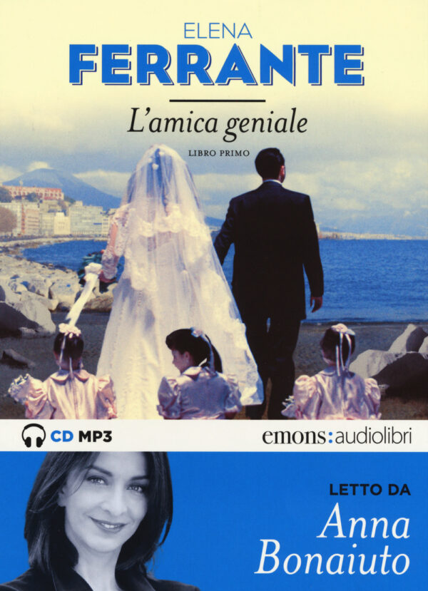 L'AMICA GENIALE - MP3 - AUDIOLIBRO