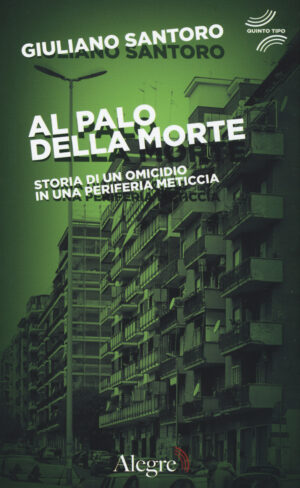 AL PALO DELLA MORTE