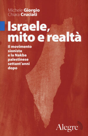 ISRAELE,MITO E REALTA