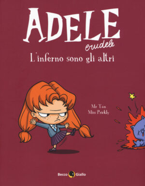 ADELE CRUDELE VOL 2  L’INFERNO SONO G