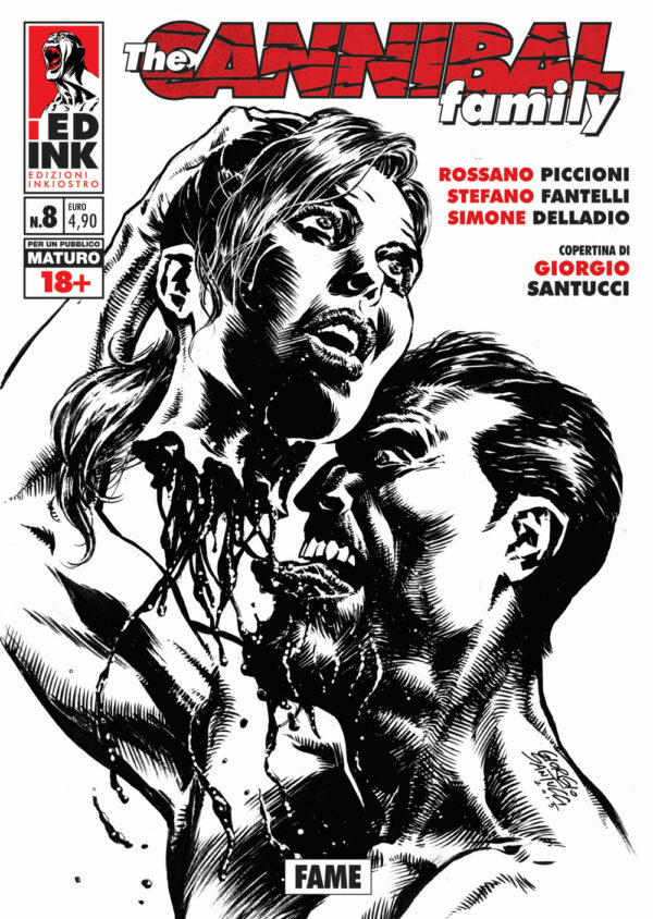 THE CANNIBAL FAMILY N. 8: FAME