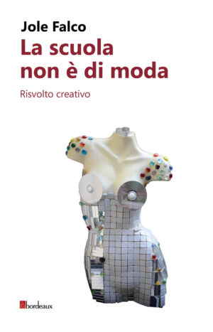 LA SCUOLA NON E' DI MODA