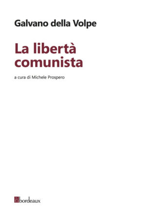 LA LIBERTA’ COMUNISTA