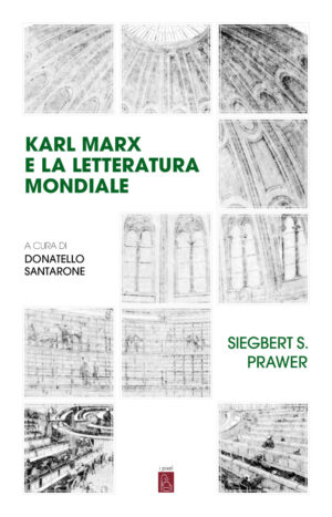 KARL MARX E LA LETTERATURA MONDIALE