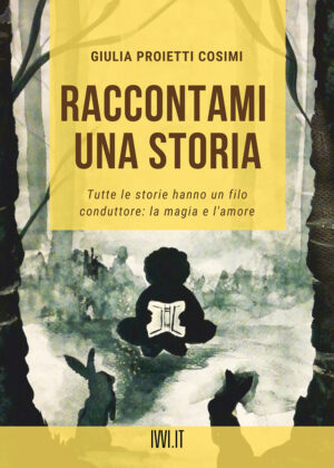 RACCONTAMI UNA STORIA