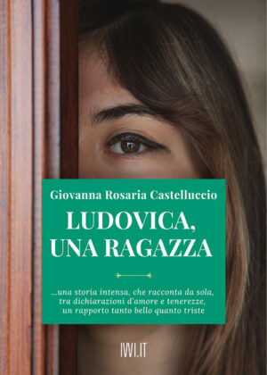LUDOVICA, UNA RAGAZZA