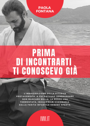 PRIMA DI INCONTRARTI TI CONOSCEVO GIÀ