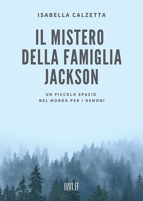 IL MISTERO DELLA FAMIGLIA JACKSON